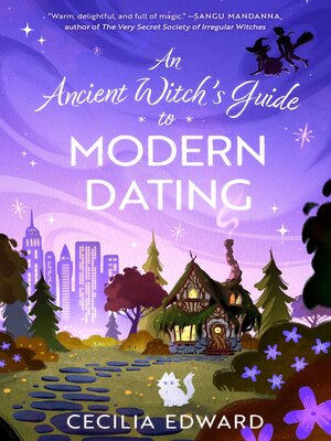 cover image of An Ancient Witch's Guide to Modern Dating